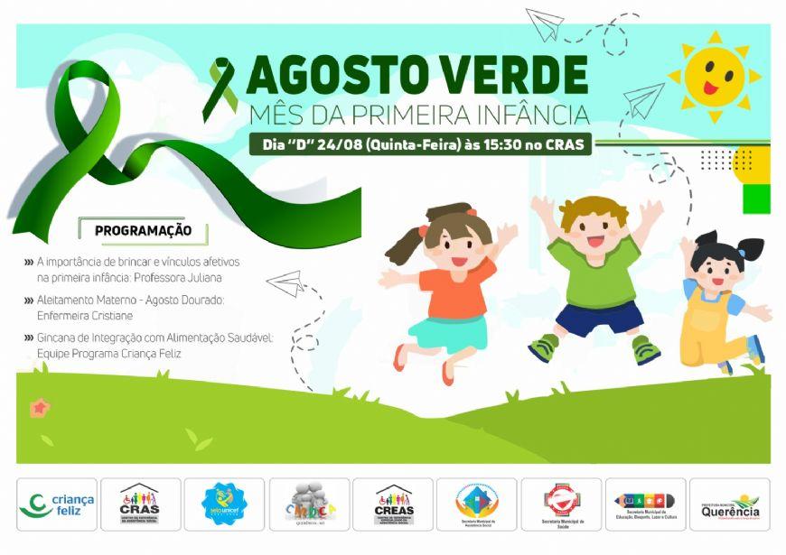 Campanha Agosto Verde: Querência investindo no futuro da Primeira Infância