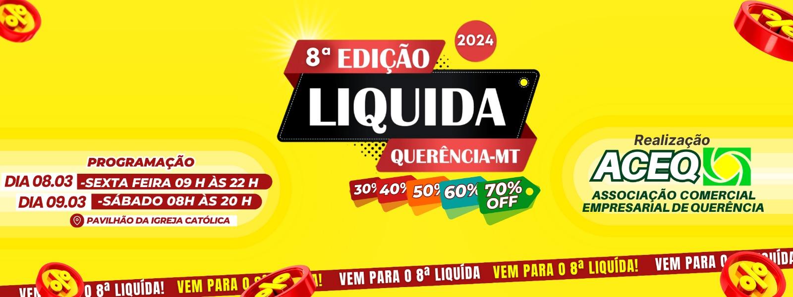 8ª EDIÇÃO DO LIQUIDA QUERÊNCIA