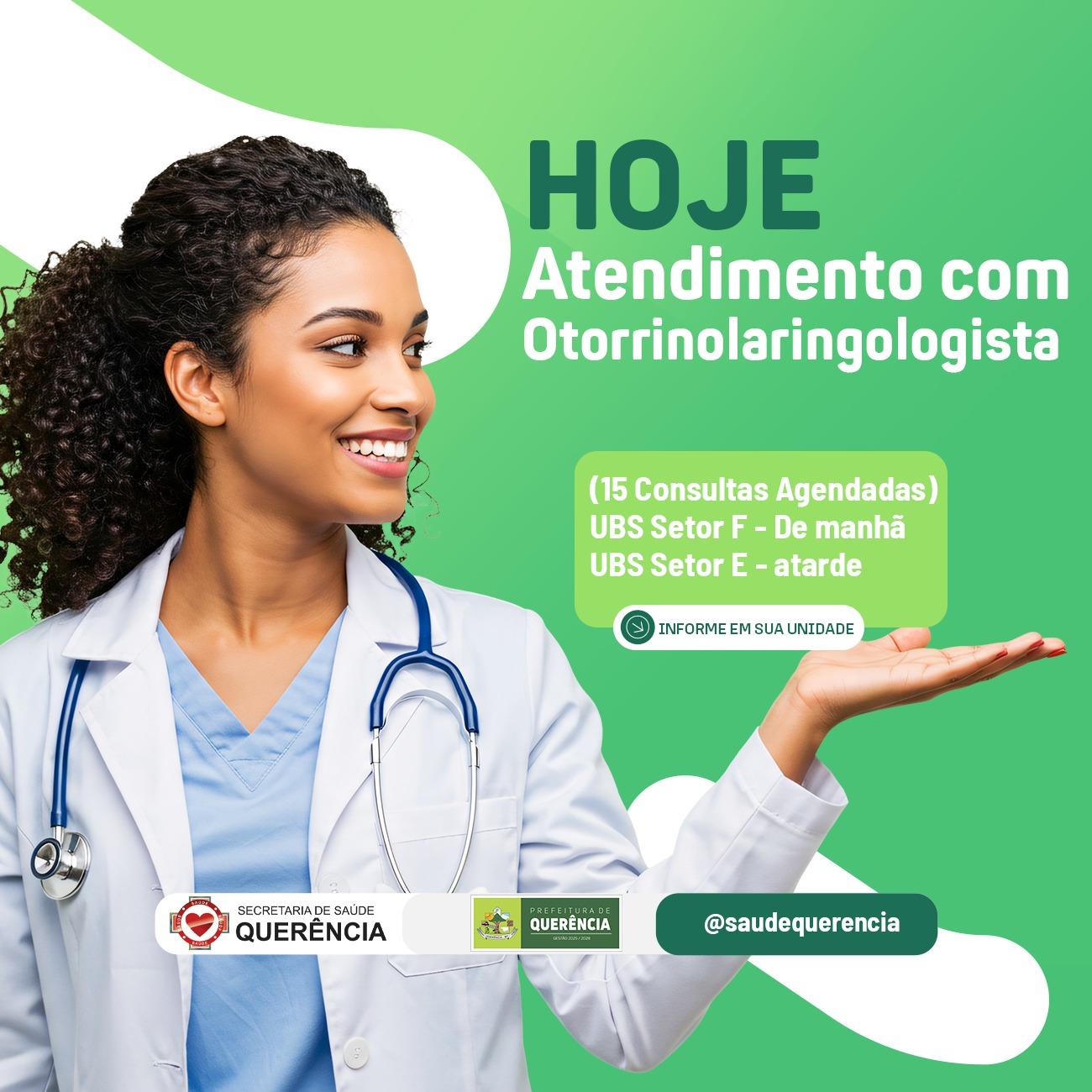 ATENÇÃO – ATENDIMENTO COM OTORRINOLARINGOLOGISTA