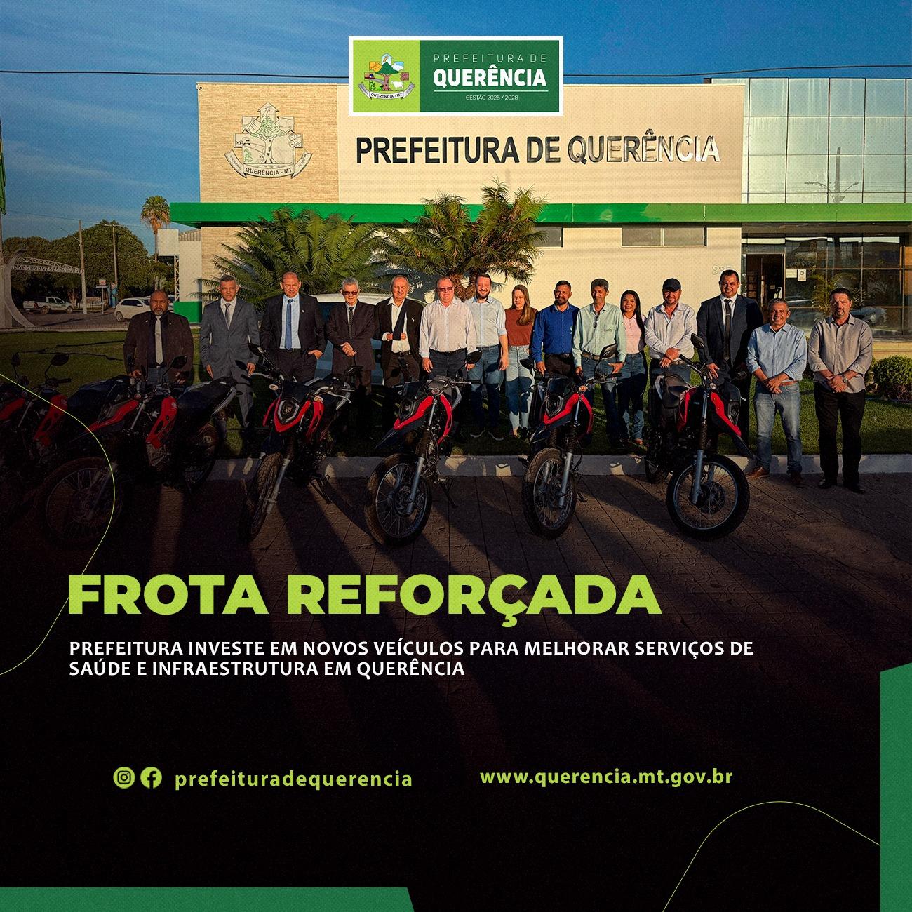 Novos veículos fortalecem saúde, infraestrutura e serviços públicos em Querência