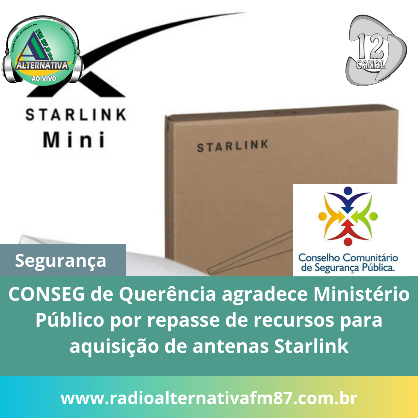 CONSEG de Querência agradece Ministério Público por repasse de recursos para aquisição de antenas Starlink