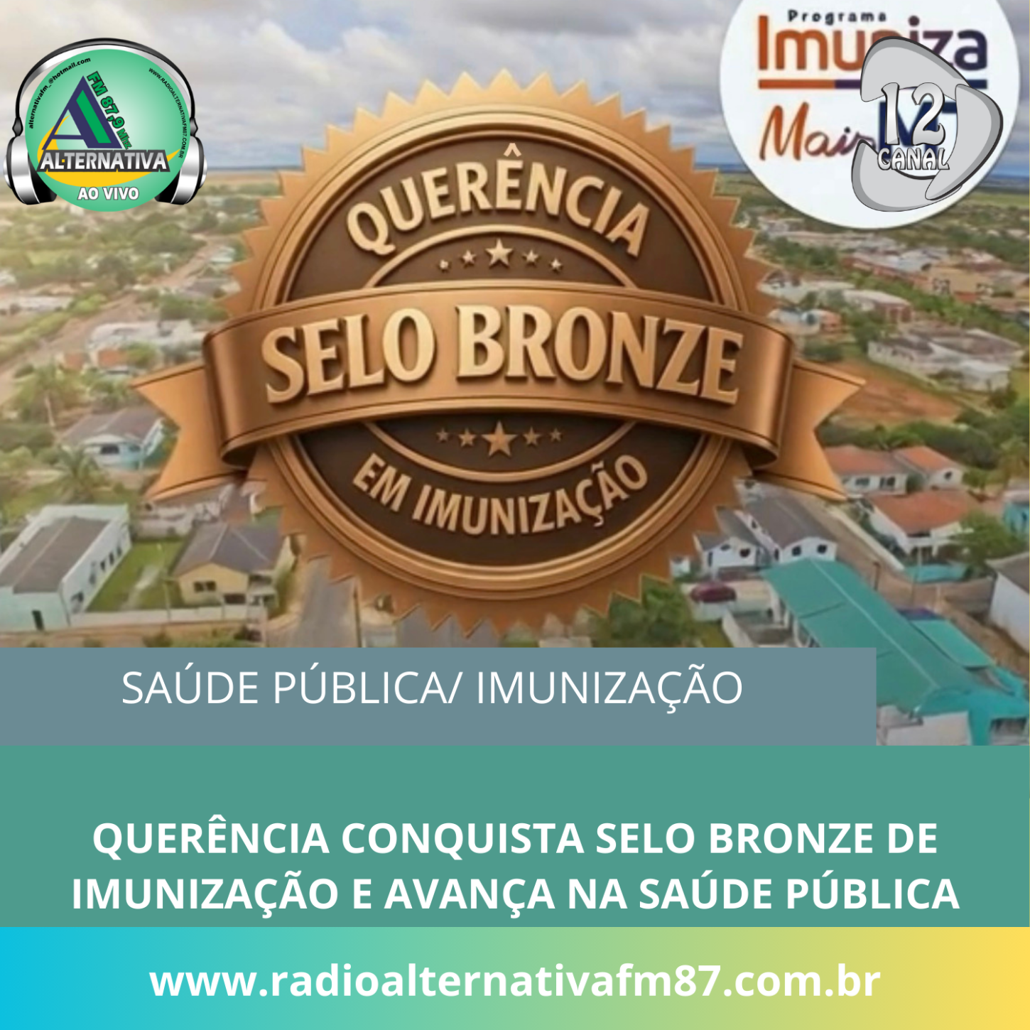 QUERÊNCIA CONQUISTA SELO BRONZE DE IMUNIZAÇÃO E AVANÇA NA SAÚDE PÚBLICA