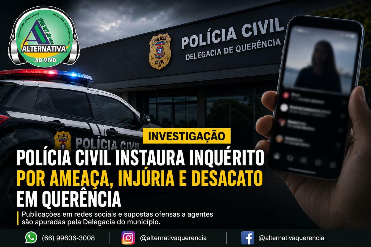 Após publicações na internet, Polícia Civil instaura inquérito para apurar ofensas a agentes em Querência