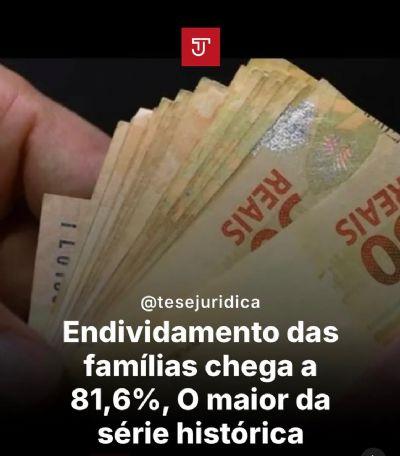 Endividamento das famílias brasileiras bate recorde histórico e chega a 81,6%