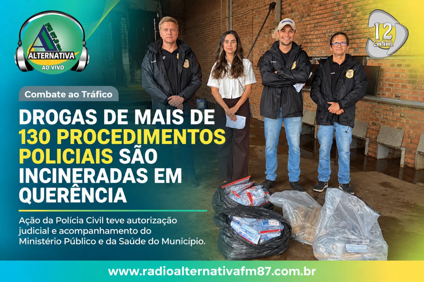 DROGAS DE MAIS DE 130 PROCEDIMENTOS POLICIAIS SÃO INCINERADAS EM QUERÊNCIA